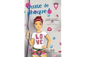 Ouate de phoque! 02 : Trop dur d'être une ado