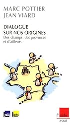 Dialogue sur nos origines