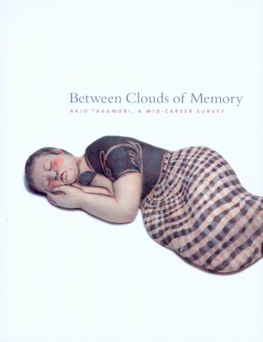 Between Clouds of Memory: Akio Takamori, a Mid-Career Survey