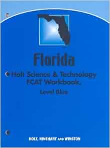 Holt Science & Technology Florida: Fcat Workbook Grade 8 Physical