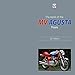 The book of the classic MV Agusta Fours