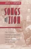Front cover for the book Songs of Zion by James T. Campbell