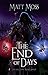 The End of Days: An Epic Fantasy Adventure (The Soul Stone Trilogy Book 3)