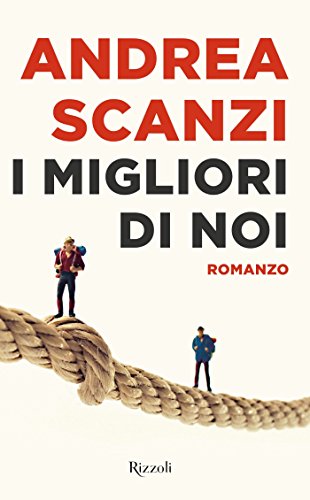 I migliori di noi (Italian Edition)