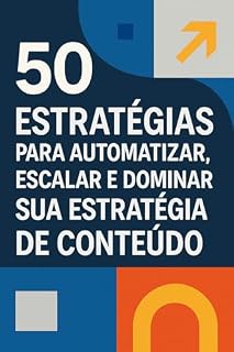 Livro A Máquina de Conteúdo com IA (Domínio do Marketing com IA Livro 1)