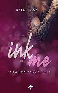 Livro Ink me: Paixâo Marcada a Tinta