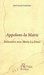 Appelons-la Marie