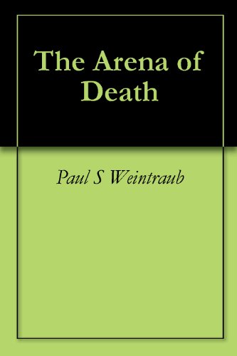 The Arena of Death