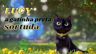 Livro Lucy: a gata preta sortuda