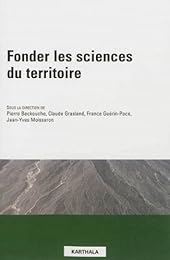 Fonder les sciences du territoire