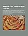 Marmaduke, Emperor of Europe; Being a Record of Some Strange Adventures in the Remarkable Career of a Political and Social Reformer Who Was - F. Attfield Fawkes