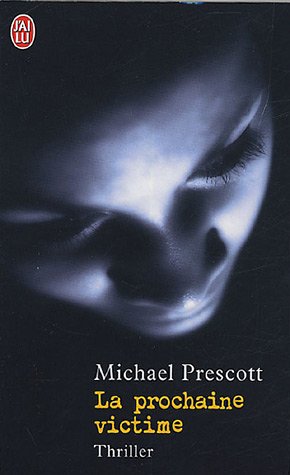 Le  prochaine victime