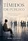 Livro Tímidos em Público: Crônicas de quem ensaia até o “bom dia”