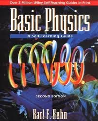 byKarl F.KuhnBasicPhysics:A Self-TeachingGuide(WileySelf-TeachingGuides)(textonly)2nd(Second) edition[Paperback]1996