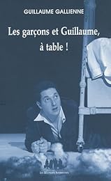 Les  garçons et Guillaume, à table !