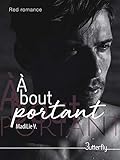 À bout portant (Red Romance) (French Edition) by MadiLie V.
