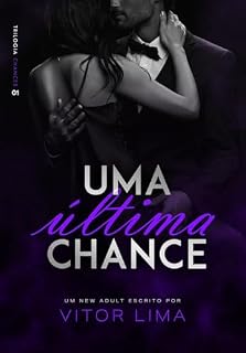 Livro Uma última chance 01 (Trilogia Chances Livro 1)