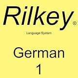 Learn German Dialogues: Level 1: Rilkey Language Systems