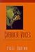 Cherokee Voices: Early Accounts of Cherokee Life in the East (Real Voices, Real History)