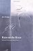 Rain on the River: New and Selected Poems and Short Prose