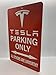 Funny HAHA USA Tesla Parking Only Unworthy Personalized Parking Sign - Aluminum 8 x 12 Red, White