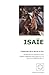 ISAIE (BIBLE) by 