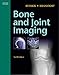 Bone and Joint Imaging