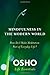 Mindfulness in the Modern World: How Do I Make Meditation Part of Everyday Life? (Osho Life Essentials)