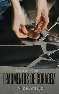 Livro Fragmentos de coragem