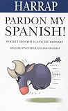 Image de Pardon My Spanish! (Spanish and English Edition)