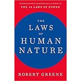 The Laws Of Human Nature: The 48 Laws Of Power