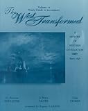 The West Transformed : A History of Western Civilization, Hollister, Warren, 015508125X