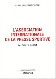 L' Association internationale de la presse sportive