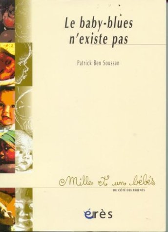 Le  baby-blues n'existe pas