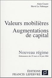 Valeurs mobilières, augmentations de capital