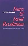 Front cover for the book States and Social Revolutions: A Comparative Analysis of France, Russia and China by Theda Skocpol