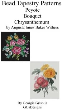Bead Tapestry Patterns Peyote Bouquet Chrysanthemum by Augusta Innes Baker Withe