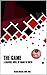The Game: A graphic novel by Shane W Smith (Messar Dreams Book 3) by Shane W Smith