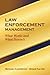 Law Enforcement Management