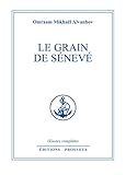 Le grain de sénevé (Œuvres complètes (FR)) (French Edition) by
