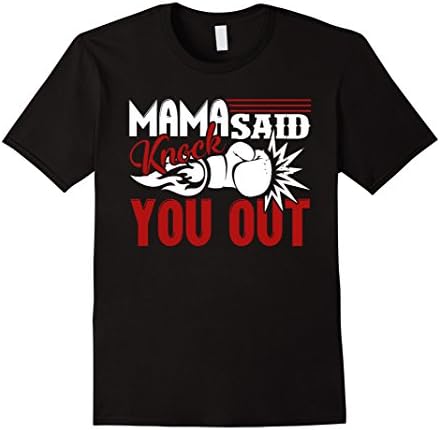 Mens Boxing Shirts - Boxing Mama Said Knock You Out Shirts Large Black