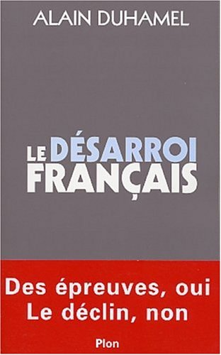 Le  désarroi français