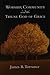 Worship, Community and the Triune God of Grace