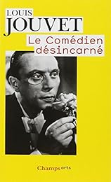 Le  comédien désincarné
