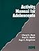Activity Manual for Adolescents (Interpersonal Violence: The Practice Series)