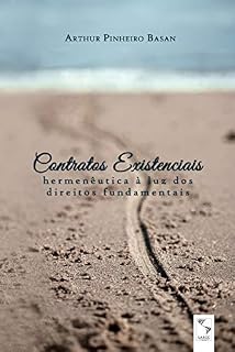 Livro Contratos existenciais: hermenêutica à luz dos direitos fundamentais