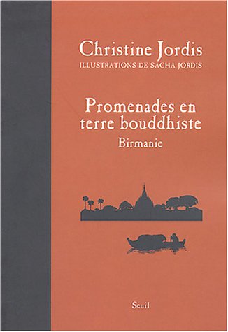 Promenades en terre bouddhiste