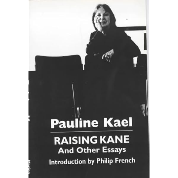 The Citizen Kane Book: Raising Kane and The Shooting Script: Kael