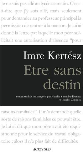 Etre sans destin (French Edition) Etre sans destin (French Edition)
