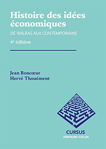Histoire des idées économiques de Walras aux contemporains tome 2 by (Paperback)